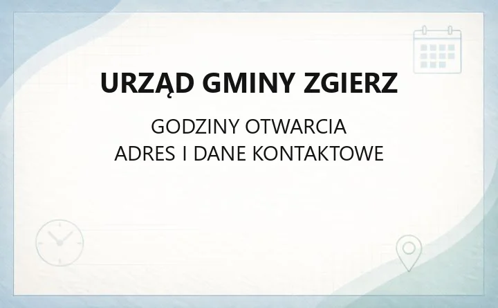 Urząd Gminy Zgierz - kontakt, godziny, wydziały i sprawy do załatwienia