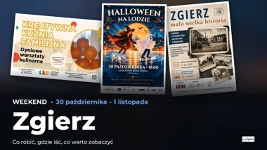 Weekend w Zgierzu: co robić 30 października–1 listopada – okładka przeglądu weekendowego
