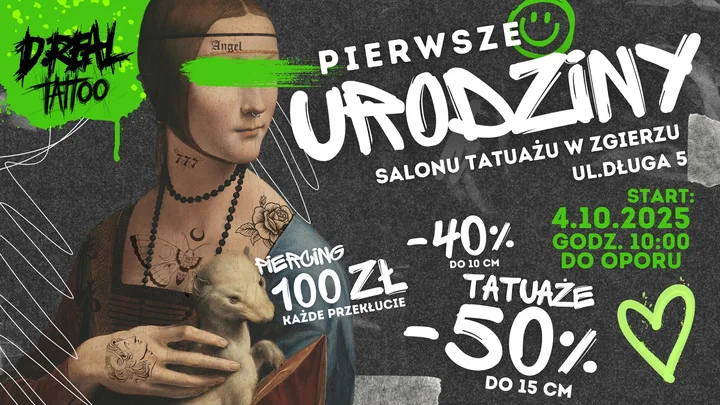 Obrazek przedstawia grafikę promocyjną wydarzenia Urodziny studia tatuażu D.Real w Zgierzu — promocje i atrakcje