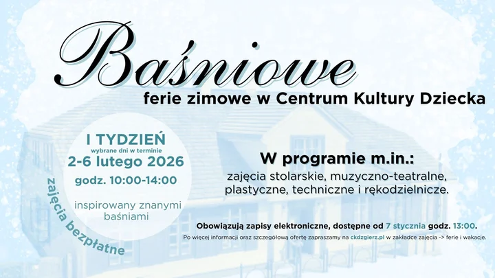 Grafika promocyjna wydarzenia Baśniowe ferie zimowe 2026 w CKD — bezpłatne warsztaty dla dzieci 6–12 lat