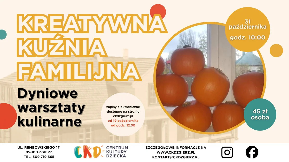 Grafika promocyjna wydarzenia Kreatywna Kuźnia Familijna: dyniowe warsztaty w Zgierzu