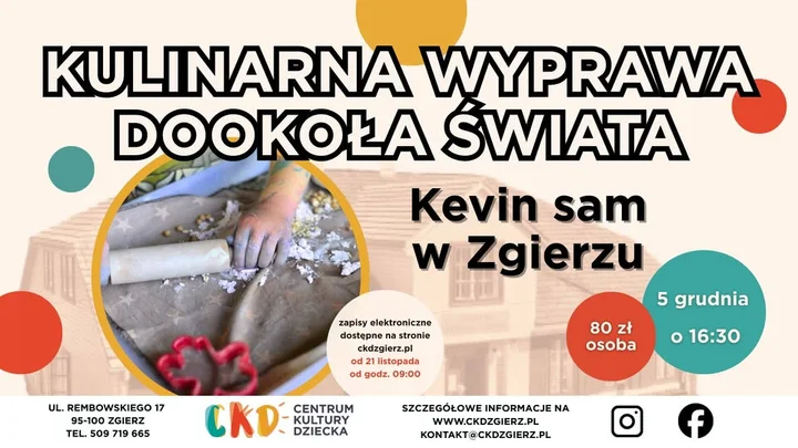 Grafika promocyjna wydarzenia Kulinarna Wyprawa Dookoła Świata: Kevin sam w Zgierzu — warsztaty kulinarne dla dzieci
