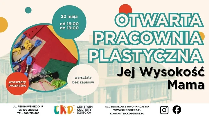 Grafika promocyjna wydarzenia Otwarta Pracownia Plastyczna: Jej Wysokość Mama — korony z filcu
