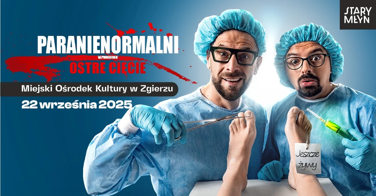 Grafika promocyjna wydarzenia Paranienormalni prezentują nowy program kabaretowy w Zgierzu