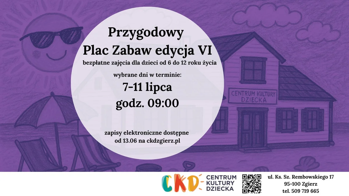 Grafika promocyjna wydarzenia Szósta edycja Przygodowego Placu Zabaw w Zgierzu
