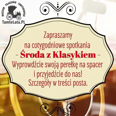 Grafika promocyjna wydarzenia Środa z Klasykiem w Zgierzu — cotygodniowe spotkania z zabytkowymi autami