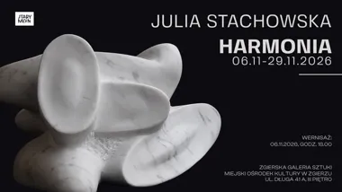 HARMONIA – wystawa Julii Stachowskiej