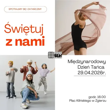 Grafika promocyjna wydarzenia Międzynarodowy Dzień Tańca w Zgierzu: zatańcz z nami na placu Kilińskiego