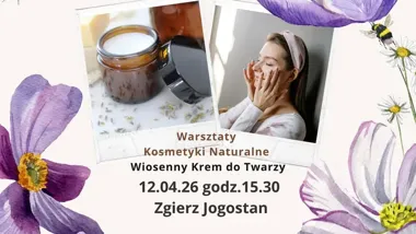 Grafika promocyjna wydarzenia Warsztaty Kosmetyki Naturalne: wiosenny krem do twarzy w Zgierzu
