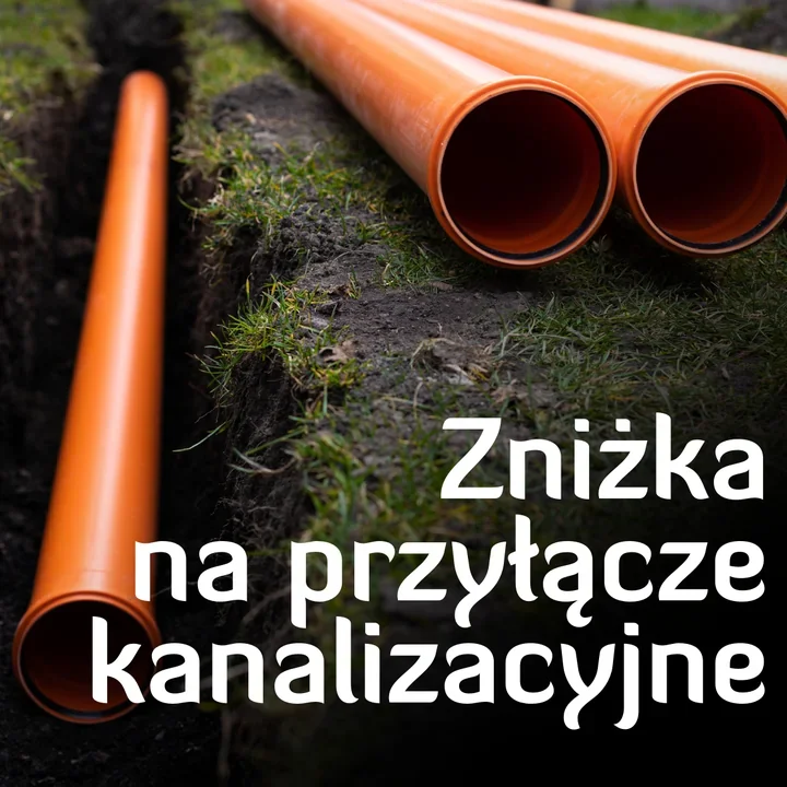 Zniżki na przyłącza kanalizacyjne – WODKAN ułatwia podłączenie nieruchomości
