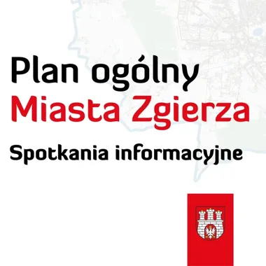 Projekt planu ogólnego Zgierza przed konsultacjami. Zaplanowano cztery spotkania