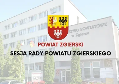 Budżet, opłaty za odholowanie i szkoły. O czym będą rozmawiać radni powiatu?